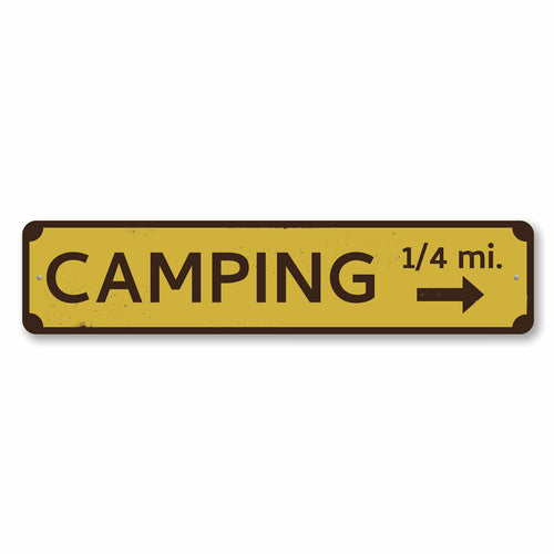 Camping Mileage Sign