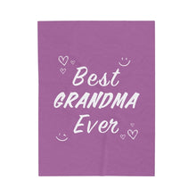 Load image into Gallery viewer, Best Grandma Ever Blanket Plush Throw
