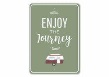 Load image into Gallery viewer, Camping Journey Sign | Home Decor
