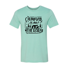 Load image into Gallery viewer, Camping Is My Therapy Shirt
