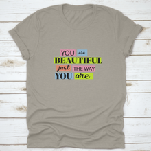 Load image into Gallery viewer, You Are Beautiful Inspiring And Motivational Quote Design T-Shirt
