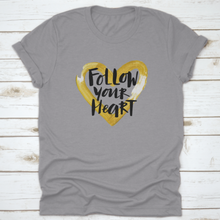 Load image into Gallery viewer, Handwritten &quot;Follow Your Heart&quot; Motivation Poster With Modern
