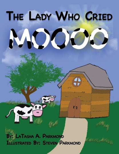 The Lady Who Cried MOOO (Paperback Book) |  Books & Bookshelves