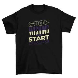 Start Doing T-Shirt Design