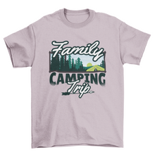 Load image into Gallery viewer, Family Camping Trip T-Shirt
