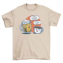 Load image into Gallery viewer, Beer Vs Coffee T-shirt
