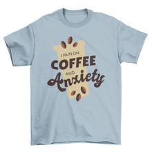 Load image into Gallery viewer, Coffee and anxiety t-shirt
