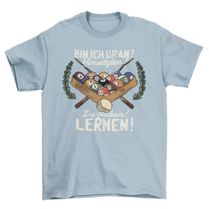 Funny German Billiard Quote T-shirt