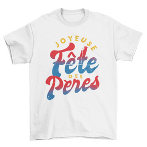 French Father's day quote t-shirt design