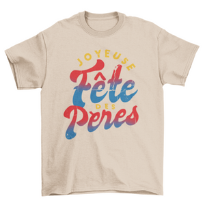 French Father's day quote t-shirt design