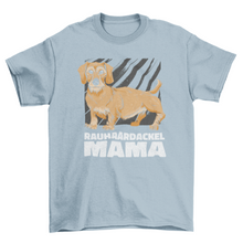 Load image into Gallery viewer, Cool mama dog with german quote Rauhaardackel mama t-shirt
