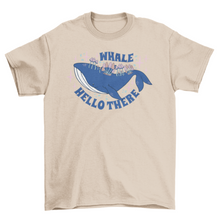 Load image into Gallery viewer, Cool whale quote t-shirt
