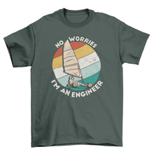 Load image into Gallery viewer, Engineer job quote t-shirt
