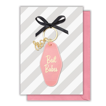 Load image into Gallery viewer, Best Babes Motel Style Keychain with Birthday Greeting Card
