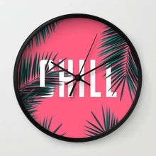 Load image into Gallery viewer, Chill Wall Clock
