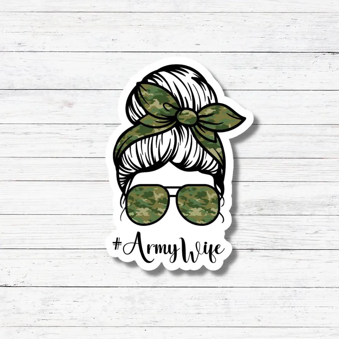 Army Wife/Fiancé/Mom/GF Sticker/Magnet