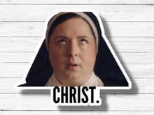 Load image into Gallery viewer, Christ Sticker/Magnet- Derry Girls
