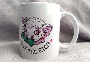 Ceramic Mug Eat The Rich