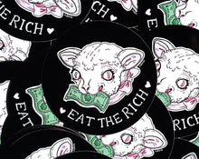 Load image into Gallery viewer, Eat the rich Sticker
