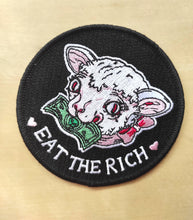 Load image into Gallery viewer, Eat the rich Embroidered Patch
