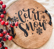 Load image into Gallery viewer, Christmas Serving Tray, Let it Snow, Farmhouse Serving Tray, Rustic
