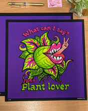 Load image into Gallery viewer, Audrey 2, Little Shop Of Horrors, I am a Plant Lover
