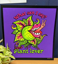 Load image into Gallery viewer, Audrey 2, Little Shop Of Horrors, I am a Plant Lover
