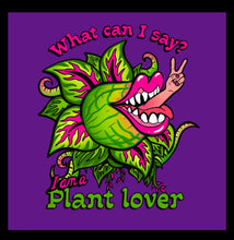 Load image into Gallery viewer, Audrey 2, Little Shop Of Horrors, I am a Plant Lover
