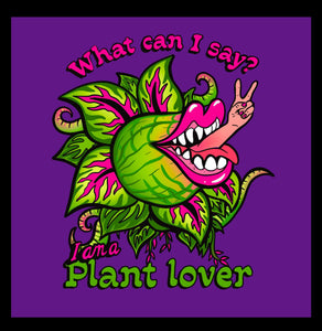 Audrey 2, Little Shop Of Horrors, I am a Plant Lover